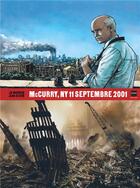 Couverture du livre « Magnum photos Tome 3 : McCurry, NY 11 septembre 2001 » de Jean-David Morvan et Steve Mccurry et Severine Trefouel et Jung-Gi Kim aux éditions Dupuis