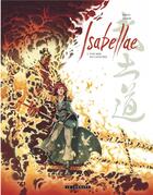 Couverture du livre « Isabellae Tome 2 : une mer de cadavres » de Raule et Gabor aux éditions Lombard