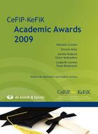 Couverture du livre « CEFIP-KEFIK ; academic awards 2009 » de Biesbrouck/Crutzen aux éditions Larcier