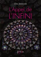 Couverture du livre « L'appel de l'infini » de Zita Juszezak aux éditions Persee