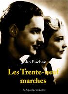 Couverture du livre « Les trente-neuf marches » de John Buchan aux éditions Republique Des Lettres