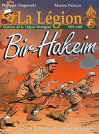 Couverture du livre « La légion Tome 3 : Diên Biên Phu ; histoire de la légion étrangère, 1946-1962 » de Marien Puisaye et Philippe Glogowski aux éditions Triomphe