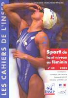 Couverture du livre « Sport de haut niveau au feminin no 32-2002 tome 2 » de Quintillan aux éditions Insep