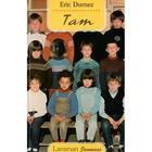 Couverture du livre « Tam » de Eric Durnez aux éditions Lansman