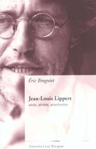 Couverture du livre « Jean-louis lippert » de Eric Brogniet aux éditions Luce Wilquin