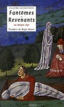 Couverture du livre « Fantômes et revenants au Moyen Age » de Claude Lecouteux aux éditions Imago