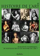 Couverture du livre « Histoire de l'art n 87 : humanites numeriques - juin 2021 » de  aux éditions Revue Histoire De L'art