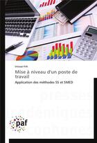 Couverture du livre « Mise a niveau d'un poste de travail » de Frih-I aux éditions Presses Academiques Francophones