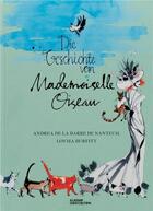 Couverture du livre « Die geschicthe von mademoiselle oiseau /allemand » de De La Barre De Nante aux éditions Dgv