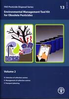 Couverture du livre « Environmental management tol kit for obsolete pesticides vol 2 fao pesticides disposal series n 13 » de  aux éditions Fao