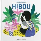 Couverture du livre « Hibou » de Melodie Baschet aux éditions Marcel Et Joachim