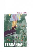 Couverture du livre « Fernanda » de Nicolas Jaillet aux éditions La Grange Bateliere