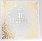 Couverture du livre « 40 hadiths expliqués et illustrés » de Yahya Ibn Sharaf Al-Nawawi et Sally Dabbour aux éditions Al Imam