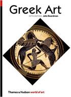 Couverture du livre « Greek art (world of art- 5th ed) » de John Boardman aux éditions Thames & Hudson