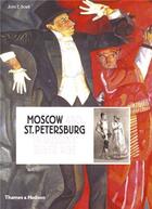 Couverture du livre « Moscow and st petersburg in russia's silver age » de John Bowlt aux éditions Thames & Hudson