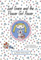 Couverture du livre « Just Grace and the Flower Girl Power » de Charise Mericle Harper aux éditions Houghton Mifflin Harcourt