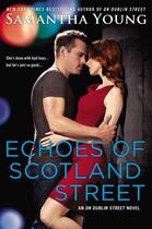 Couverture du livre « Echoes of Scotland Street » de Samantha Young aux éditions Penguin Group Us