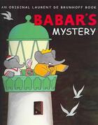 Couverture du livre « Babar's Mystery » de Laurent De Brunhoff aux éditions Abrams Us