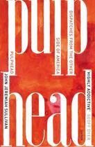 Couverture du livre « Pulphead » de John Jeremiah Sullivan aux éditions Random House Digital