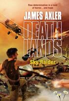 Couverture du livre « Sky Raider » de Axler James aux éditions Worldwide Library Series