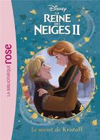 Couverture du livre « La Reine des Neiges 2 t.7 ; le secret de Kristoff » de Disney aux éditions Hachette Jeunesse