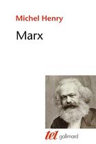 Couverture du livre « Marx » de Michel Henry aux éditions Gallimard