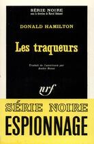 Couverture du livre « Les traqueurs » de Donald Hamilton aux éditions Gallimard