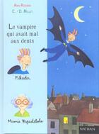 Couverture du livre « Le Vampire Qui Avait Mal Aux Dents » de Ann Rocard aux éditions Nathan