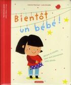 Couverture du livre « Bientôt un bébé ! » de Lucile Ahrweiller et Metzmeyer Catherine aux éditions Casterman