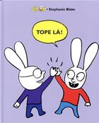 Couverture du livre « Tope-là ! » de Stephanie Blake aux éditions Ecole Des Loisirs