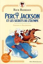 Couverture du livre « Percy Jackson et les secrets de l'Olympe t.4 ; Poséidon et Bellerophon » de Rick Riordan aux éditions Albin Michel