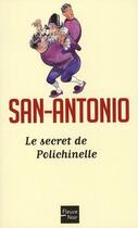 Couverture du livre « San-Antonio t.28 ; le secret de Polichinelle » de San-Antonio aux éditions 12-21