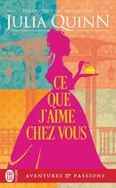 Couverture du livre « Bevelstoke - Ce que j'aime chez vous » de Julia Quinn aux éditions J'ai Lu