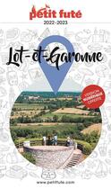 Couverture du livre « Lot-et-Garonne (édition 2022) » de Collectif Petit Fute aux éditions Le Petit Fute