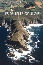 Couverture du livre « Les peuples gaulois » de Fichtl Stefan aux éditions Actes Sud