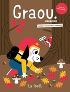 Couverture du livre « Magazine graou n 32 - la foret (oct-nov 2022) » de Gwe/Morgand aux éditions Maison Georges