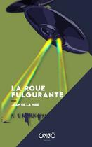 Couverture du livre « La roue fulgurante » de Jean De La Hire aux éditions Okno Editions