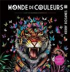 Couverture du livre « Monde de couleurs » de Kerby Rosanes aux éditions Marabout