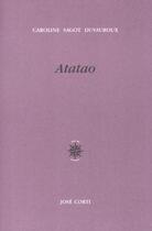Couverture du livre « Atatao » de Sagot Duvauroux C. aux éditions Corti
