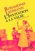 Couverture du livre « L'invitation à la valse » de Rosamond Lehmann aux éditions Belfond