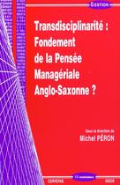 Couverture du livre « TRANSDISCIPLINARITE » de Peron/Michel aux éditions Economica