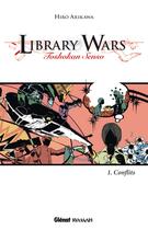 Couverture du livre « Library wars Tome 1 ; conflits » de Hiro Arikawa aux éditions Glenat