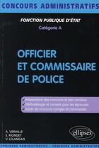 Couverture du livre « Officier et commissaire de police » de Verhille/Riondet aux éditions Ellipses