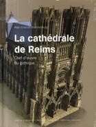 Couverture du livre « La cathédrale de reims » de Alain Erlande-Brandenburg aux éditions Actes Sud