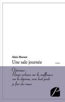 Couverture du livre « Une sale journée » de Alain Morant aux éditions Du Pantheon