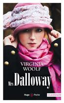 Couverture du livre « Mrs Dalloway » de Virginia Woolf aux éditions Hugo Poche