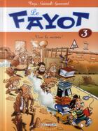 Couverture du livre « Le fayot Tome 3 ; vive la rentrée ! » de Frederic Coicault et Pierre Veys aux éditions Delcourt
