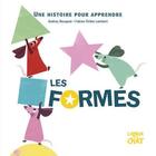 Couverture du livre « Les formes les petites souris » de Bouquet Audrey aux éditions Langue Au Chat