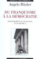 Couverture du livre « Du franquisme a la democratie (1953-1976) » de Angelo Husler aux éditions L'age D'homme