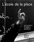 Couverture du livre « L'ecole de la place » de Grolhier/Bellec aux éditions Coop Breizh